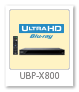 Ultra HD Blu-rayプレーヤー「UBP-X800」