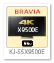 BRAVIA 4K 液晶テレビ「KJ-55X9500E」